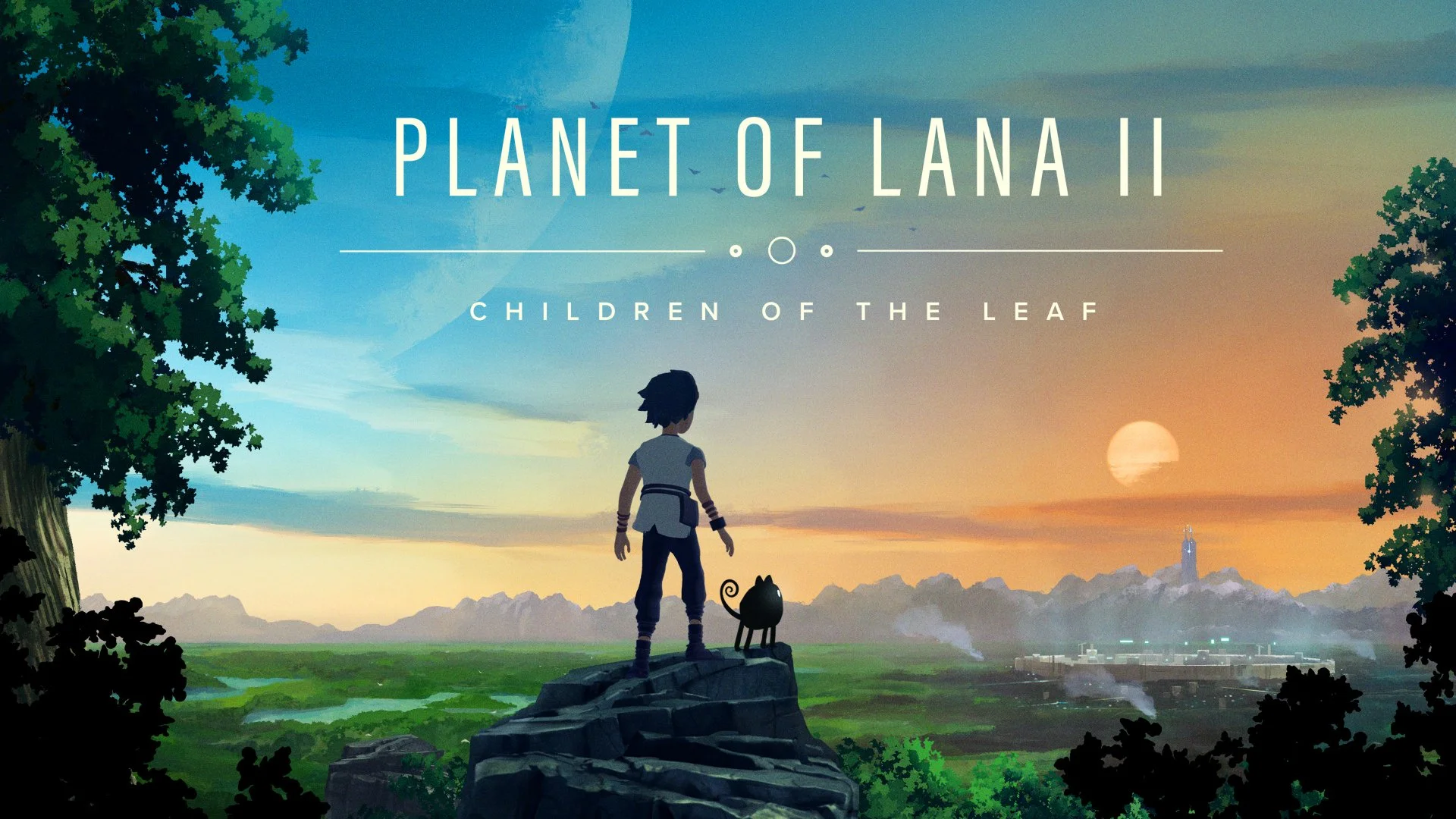 Planet of Lana II: Children of the Leaf